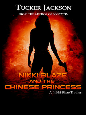 cover image of Nikki Blaze and the Chinese Princess